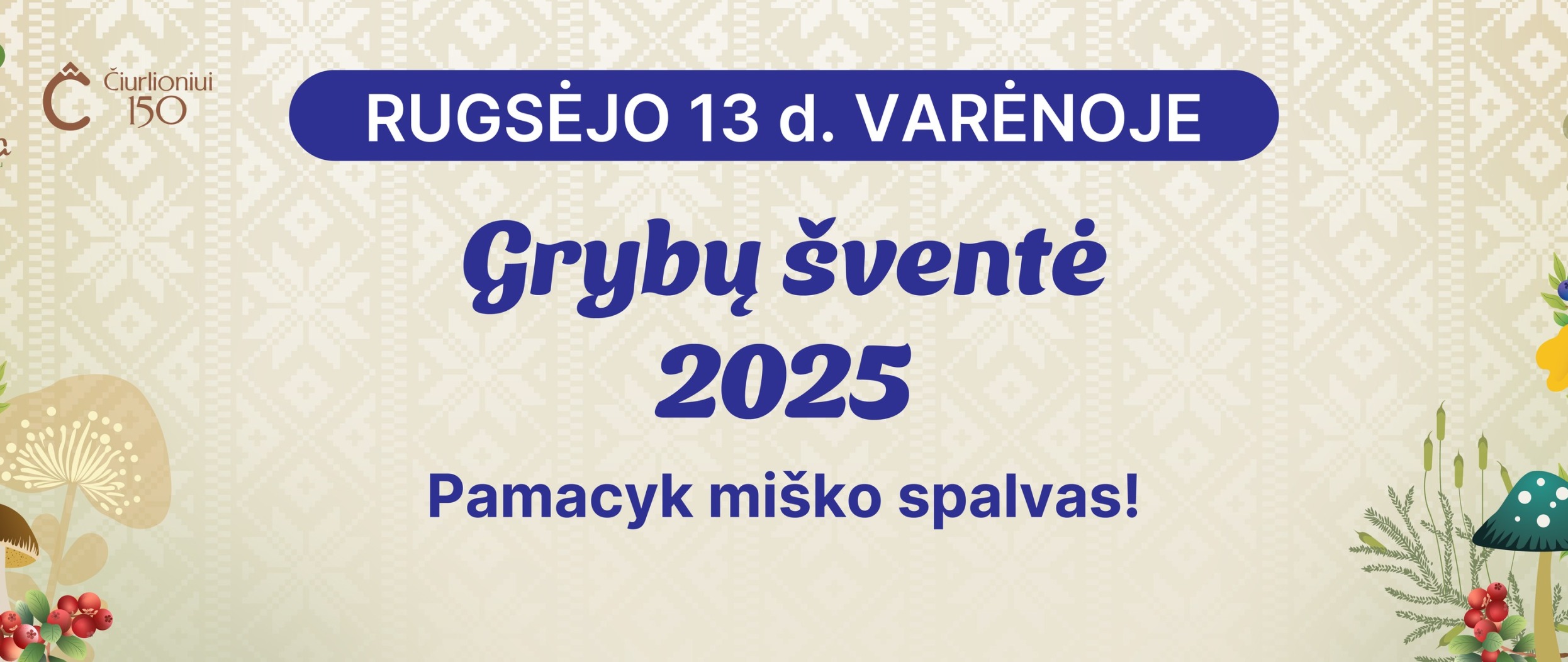 Varėnos globos centro komanda kviečia į Grybų šventę Varėnoje