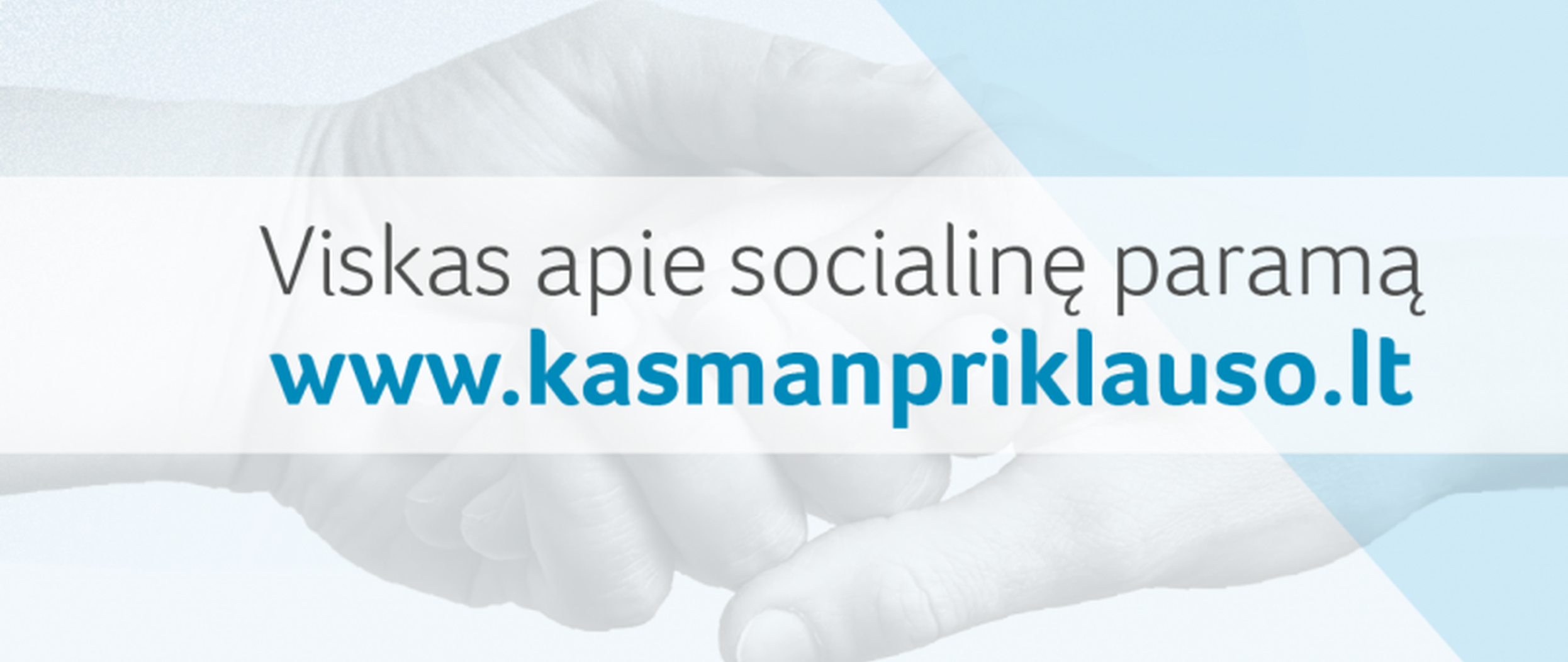 Apie išmokas ir socialines paslaugas skirtingais gyvenimo atvejais