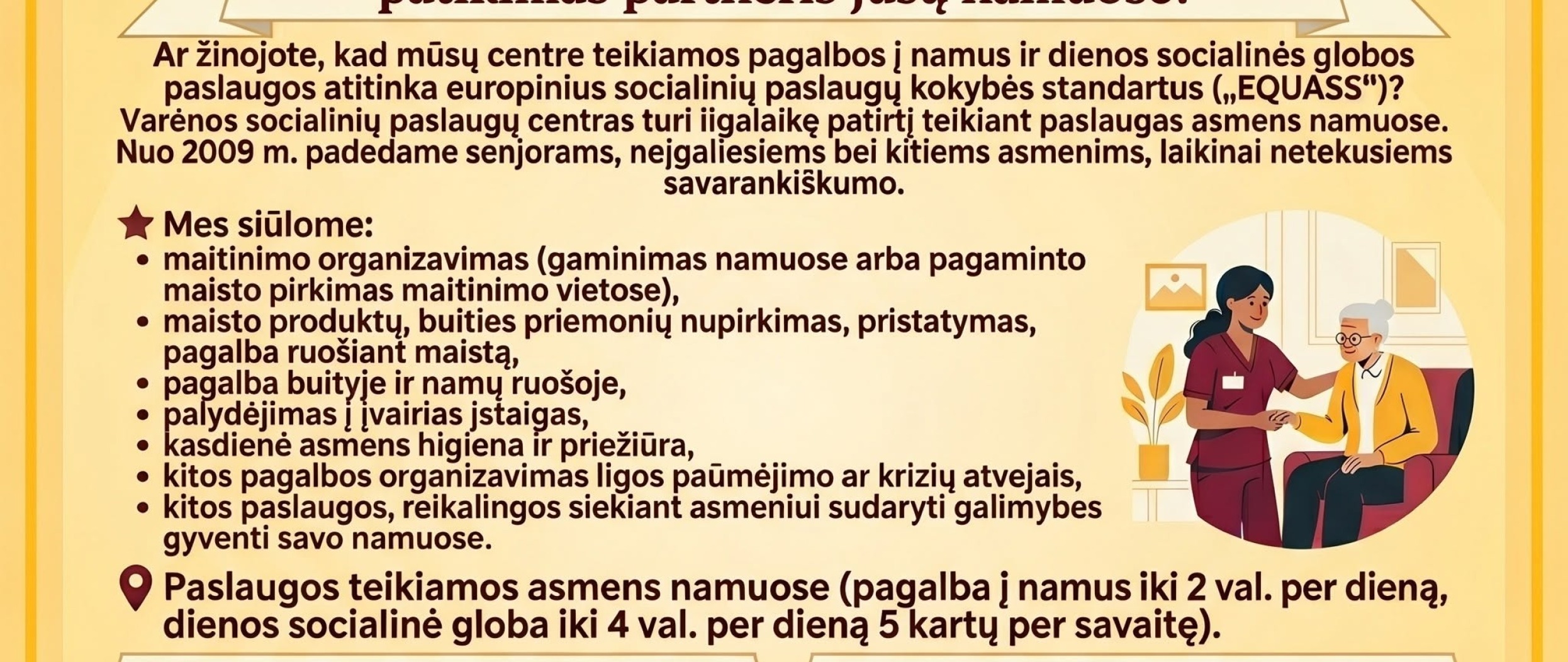 Varėnos socialinių paslaugų centras – patikimas partneris jūsų namuose