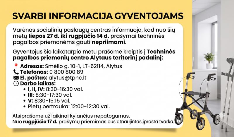 Informacija dėl techninės pagalbos priemonių išdavimo